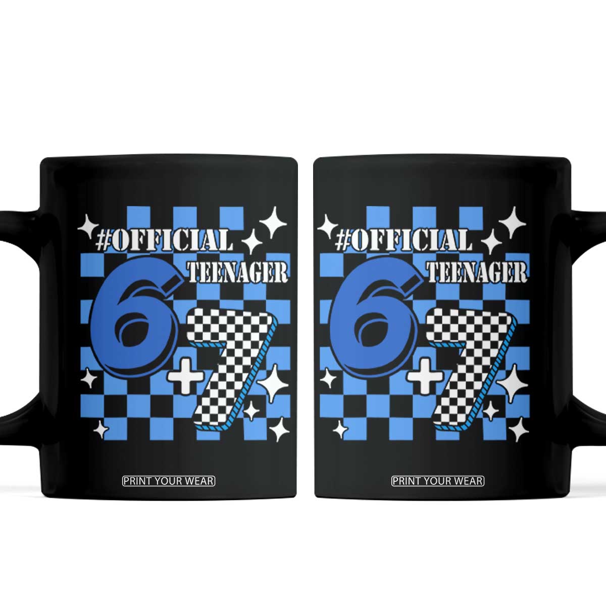 Funny 13th Birthday Official Teenager Coffee Mug 6+7 13 Year Old Boys Kids Checkered 67 Meme TS10 Black Print Your Wear