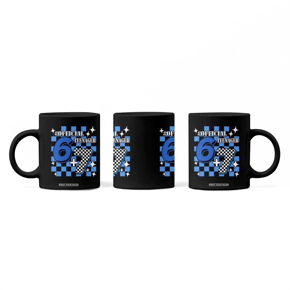 Funny 13th Birthday Official Teenager Coffee Mug 6+7 13 Year Old Boys Kids Checkered 67 Meme TS10 Print Your Wear