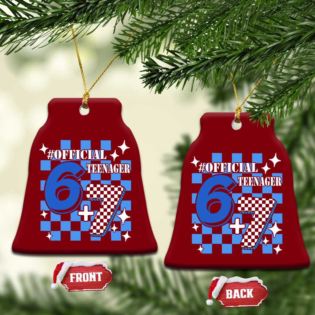 Funny 13th Birthday Official Teenager Ceramic Ornament 6+7 13 Year Old Boys Kids Checkered 67 Meme TS10 Print Your Wear