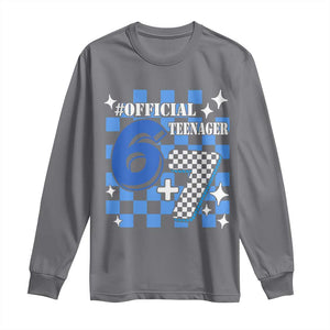 Funny 13th Birthday Official Teenager Long Sleeve Shirt 6+7 13 Year Old Boys Kids Checkered 67 Meme TS10 Charcoal Print Your Wear