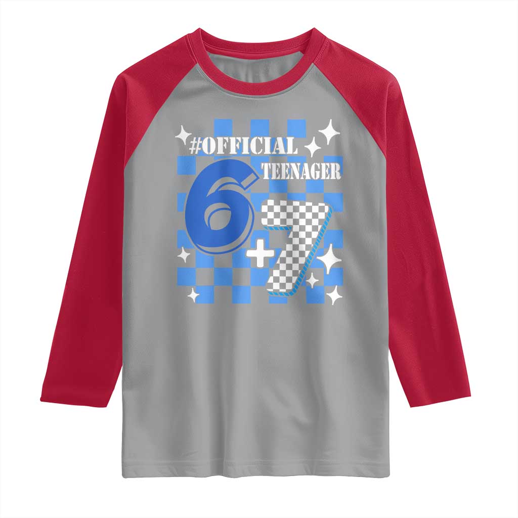 Funny 13th Birthday Official Teenager Raglan Shirt 6+7 13 Year Old Boys Kids Checkered 67 Meme TS10 Sport Gray Red Print Your Wear