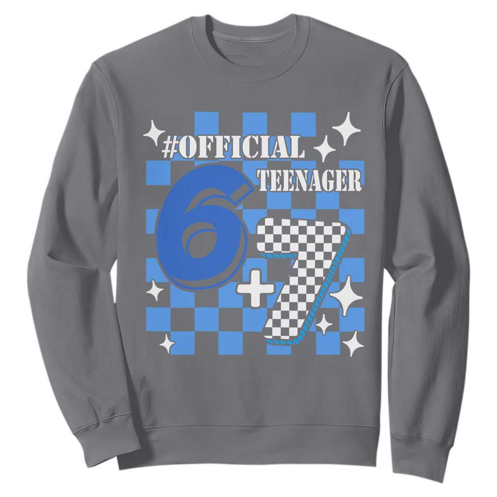 Funny 13th Birthday Official Teenager Sweatshirt 6+7 13 Year Old Boys Kids Checkered 67 Meme TS10 Charcoal Print Your Wear