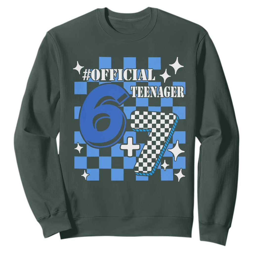 Funny 13th Birthday Official Teenager Sweatshirt 6+7 13 Year Old Boys Kids Checkered 67 Meme TS10 Dark Forest Green Print Your Wear