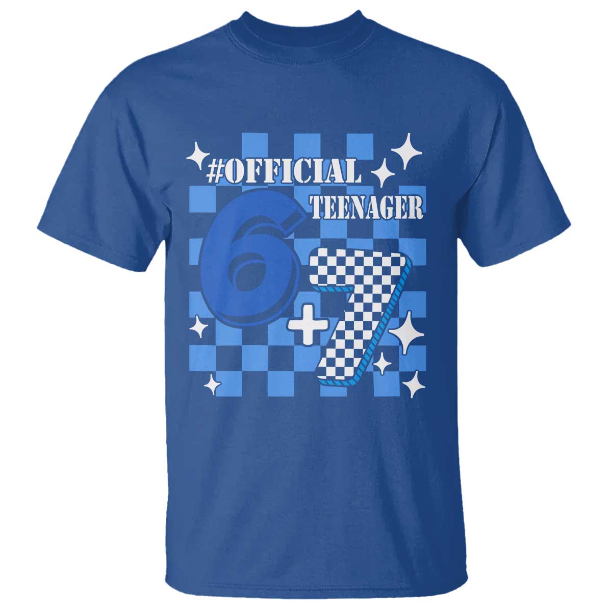 Funny 13th Birthday Official Teenager T Shirt 6+7 13 Year Old Boys Kids Checkered 67 Meme TS10 Royal Blue Print Your Wear