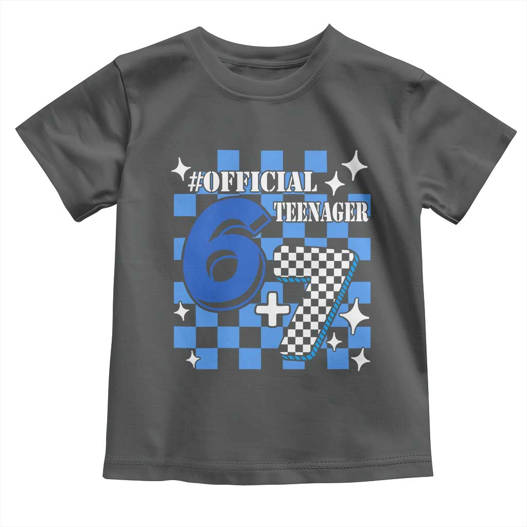 Funny 13th Birthday Official Teenager Toddler T Shirt 6+7 13 Year Old Boys Kids Checkered 67 Meme TS10 Dark Heather Print Your Wear