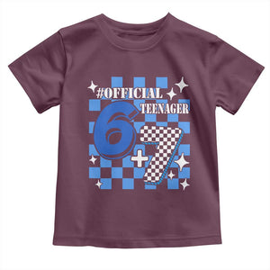 Funny 13th Birthday Official Teenager Toddler T Shirt 6+7 13 Year Old Boys Kids Checkered 67 Meme TS10 Maroon Print Your Wear