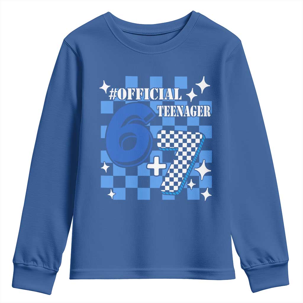 Funny 13th Birthday Official Teenager Youth Sweatshirt 6+7 13 Year Old Boys Kids Checkered 67 Meme TS10 Royal Blue Print Your Wear