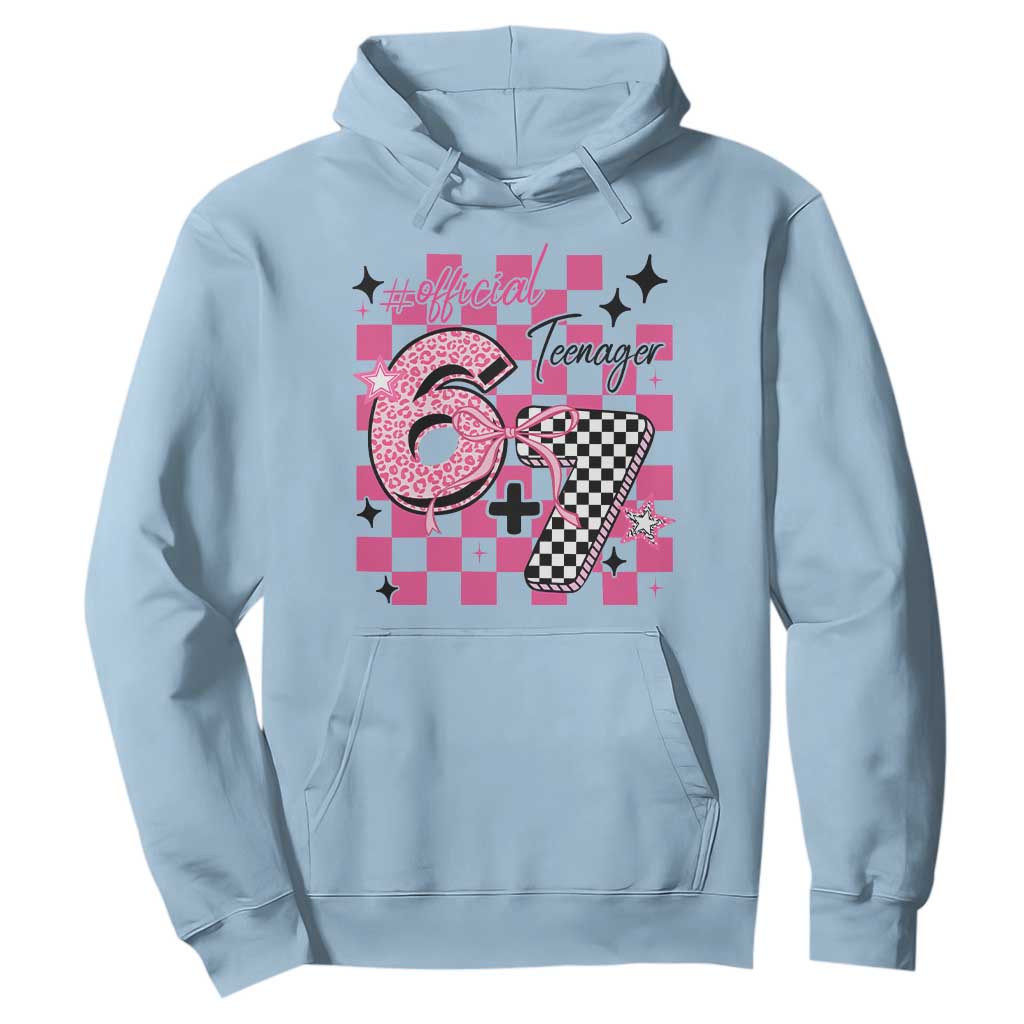 Funny 13th Birthday Official Teenager Hoodie 6+7 13 Year Old Kids Girls Pink Checkered 67 Meme TS10 Light Blue Print Your Wear