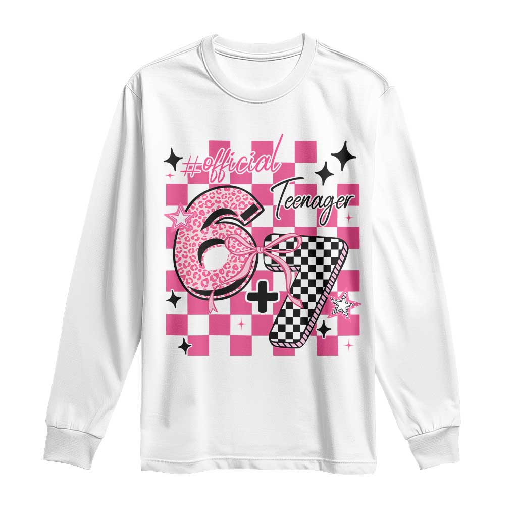 Funny 13th Birthday Official Teenager Long Sleeve Shirt 6+7 13 Year Old Kids Girls Pink Checkered 67 Meme TS10 White Print Your Wear