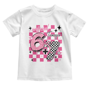 Funny 13th Birthday Official Teenager Toddler T Shirt 6+7 13 Year Old Kids Girls Pink Checkered 67 Meme TS10 White Print Your Wear