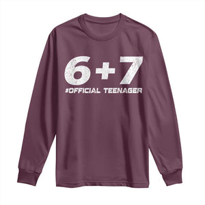 Funny 13th Birthday Official Teenager Long Sleeve Shirt 13 Years Old Boys Kids TS10 Maroon Print Your Wear
