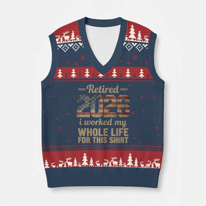 Retired 2026 V-Neck Knit Sweater Vest Vintage Retirement US Flag I Worked My Whole Life TS10 Navy Red Print Your Wear