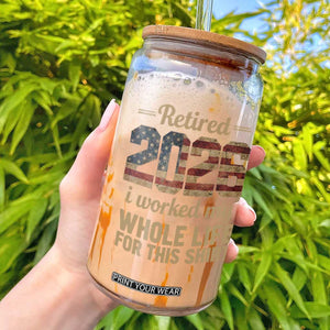 Retired 2026 Glass Can Vintage Retirement US Flag I Worked My Whole Life TS10 Black Print Your Wear