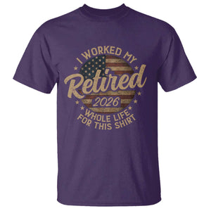 Retired 2026 T Shirt Funny Retirement I Worked My Whole Life Retro US Flag TS10 Purple Print Your Wear