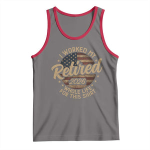 Retired 2026 Tank Top Funny Retirement I Worked My Whole Life Retro US Flag TS10 Deep Heather Red Print Your Wear