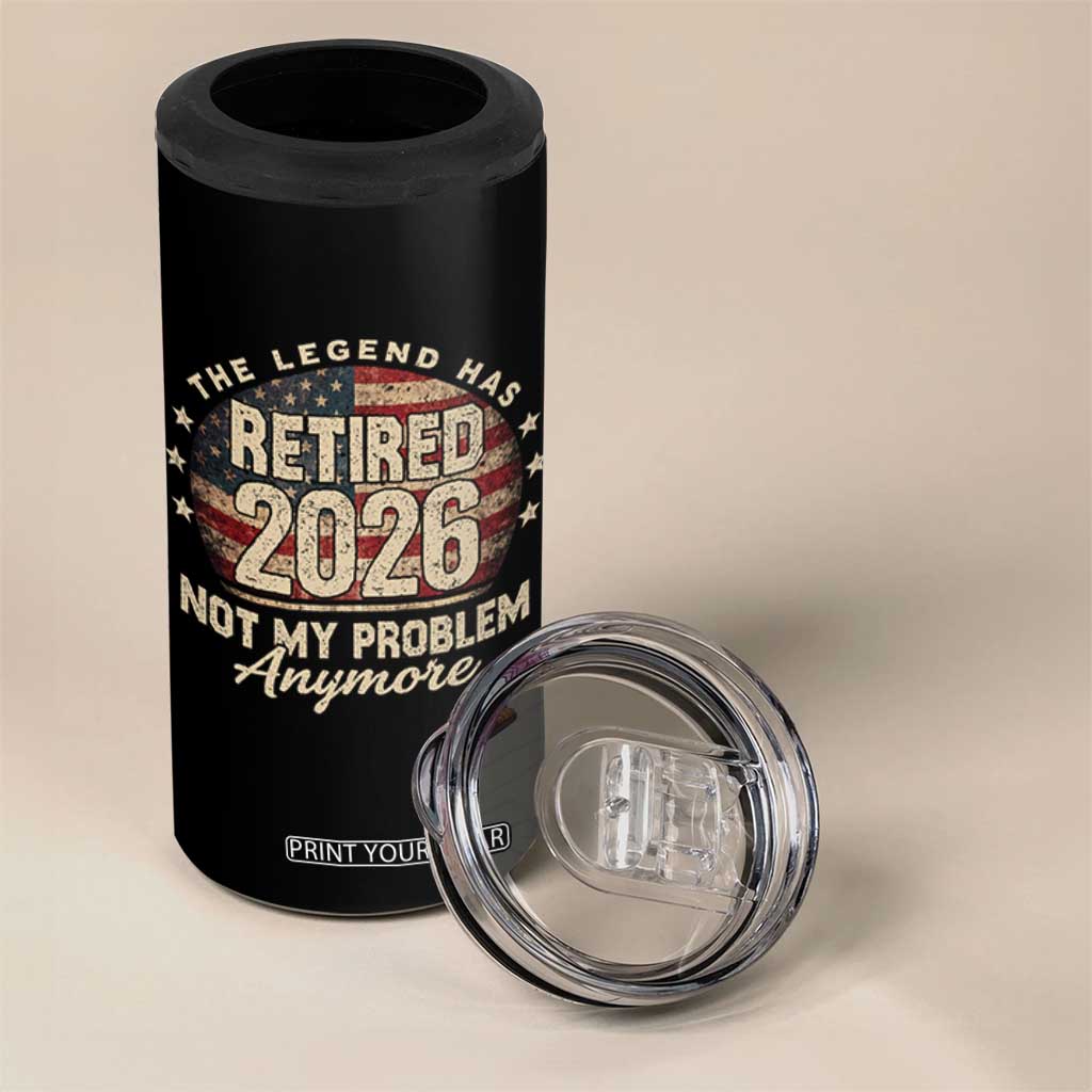 The Legend Has Retired 2026 4 in 1 Can Cooler Tumbler Funny Retirement USA Flag TS10 Print Your Wear