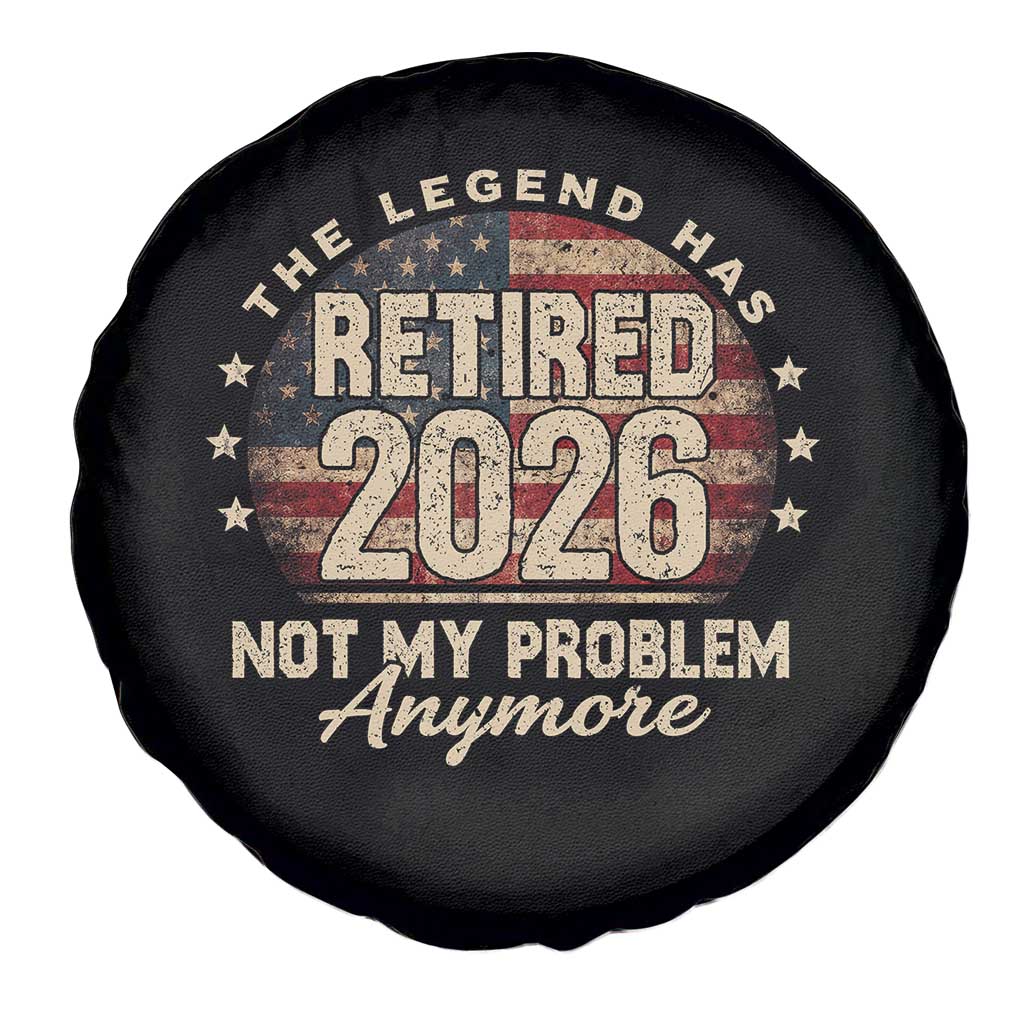 The Legend Has Retired 2026 Spare Tire Cover Funny Retirement USA Flag TS10 Print Your Wear
