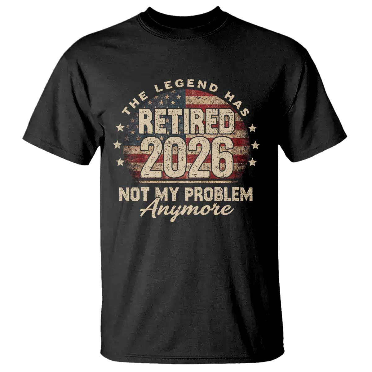 The Legend Has Retired 2026 T Shirt Funny Retirement USA Flag TS10 Black Print Your Wear