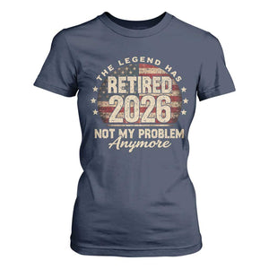 The Legend Has Retired 2026 T Shirt For Women Funny Retirement USA Flag TS10 Navy Print Your Wear