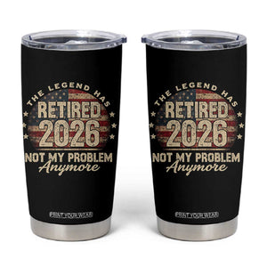 The Legend Has Retired 2026 Tumbler Cup Funny Retirement USA Flag TS10 Black Print Your Wear