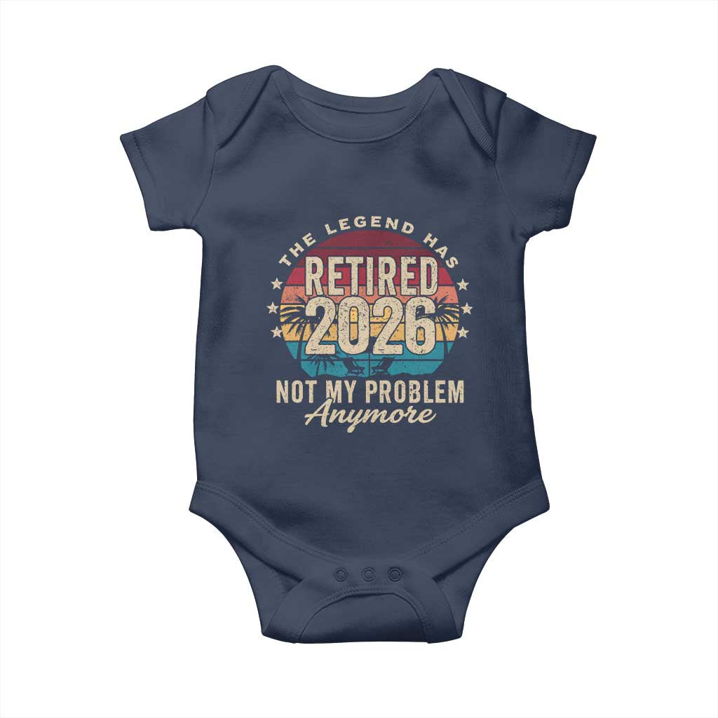 The Legend Has Retired 2026 Baby Onesie Retro Funny Retirement TS10 Navy Print Your Wear