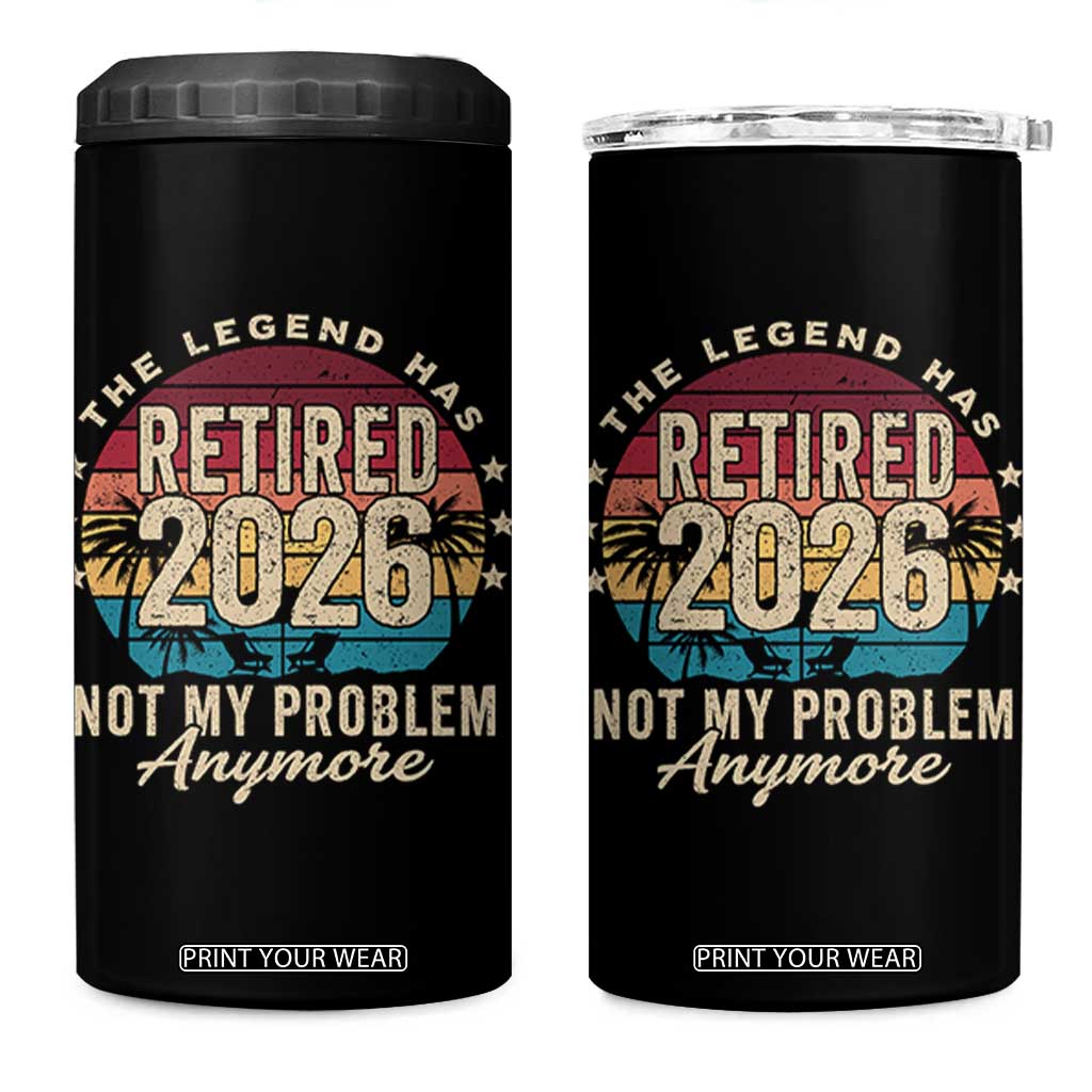 The Legend Has Retired 2026 4 in 1 Can Cooler Tumbler Retro Funny Retirement TS10 One Size: 16 oz Black Print Your Wear