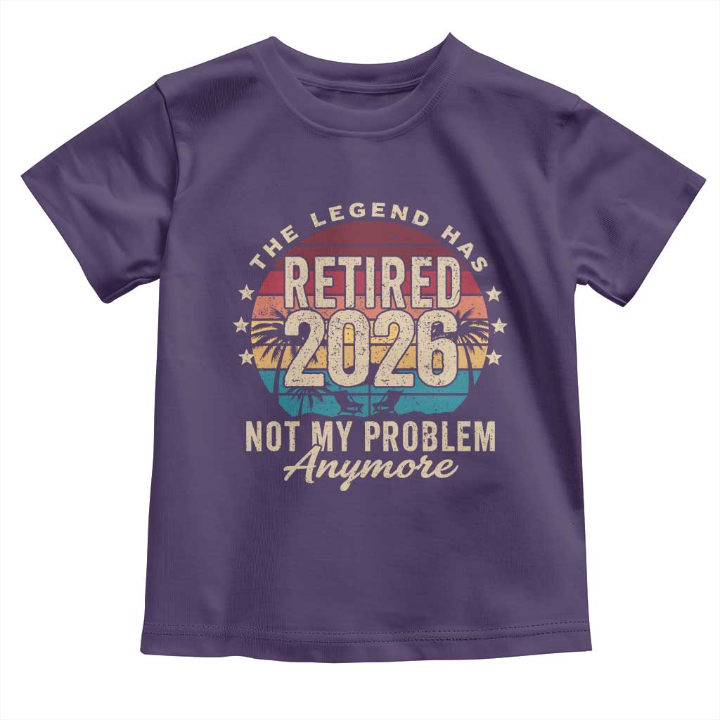 The Legend Has Retired 2026 Toddler T Shirt Retro Funny Retirement TS10 Purple Print Your Wear