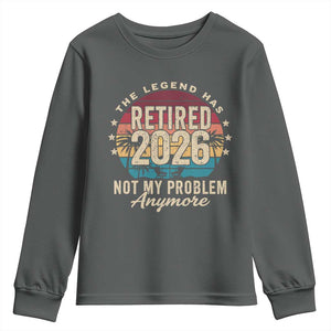 The Legend Has Retired 2026 Youth Sweatshirt Retro Funny Retirement TS10 Dark Heather Print Your Wear