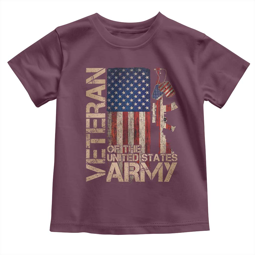 Veteran Of The United States Toddler T Shirt Army US Flag Veteran Patriotic TS10 Maroon Print Your Wear