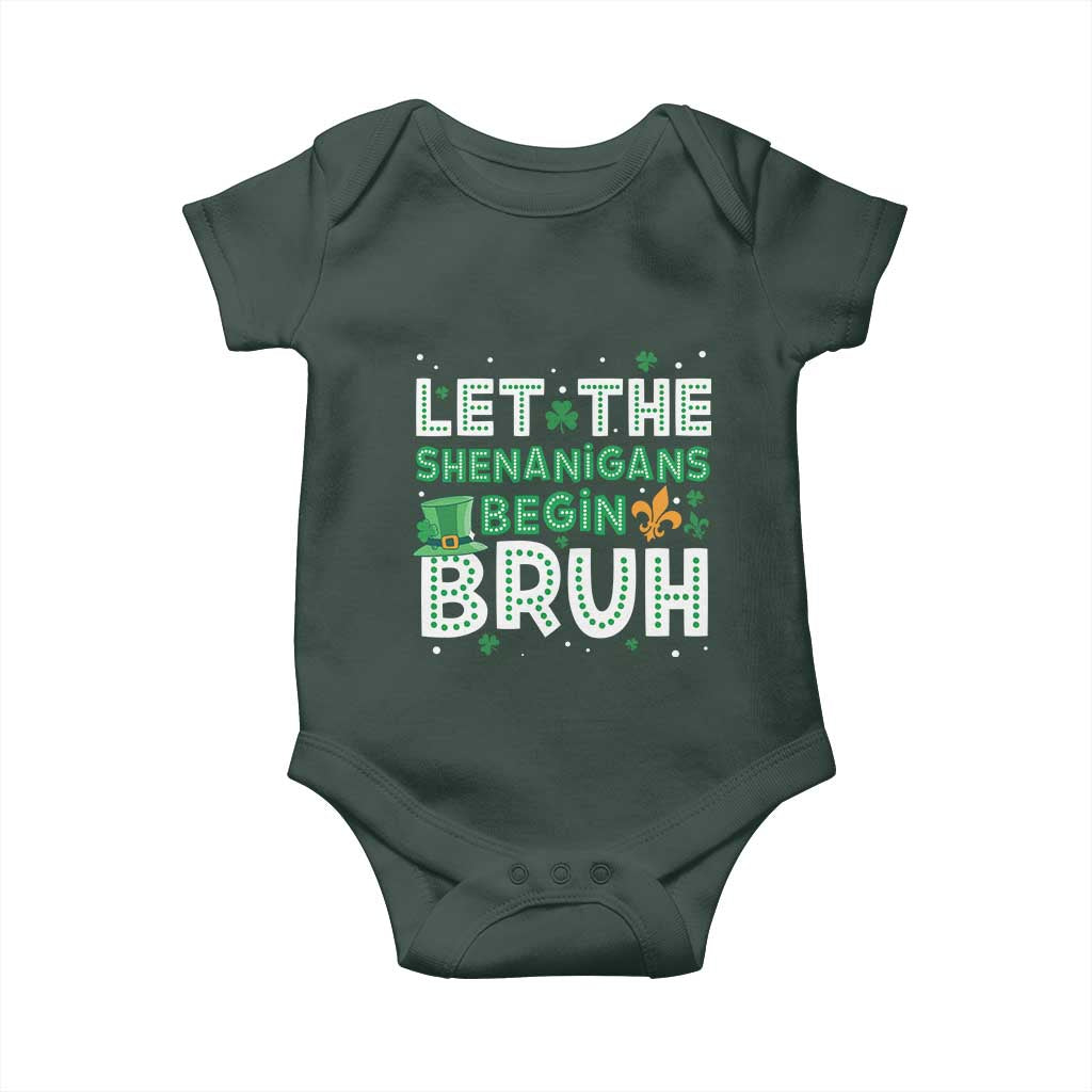 Let The Shenanigans Begin Bruh Funny St. Patricks Day Baby Onesie TS10 Print Your Wear