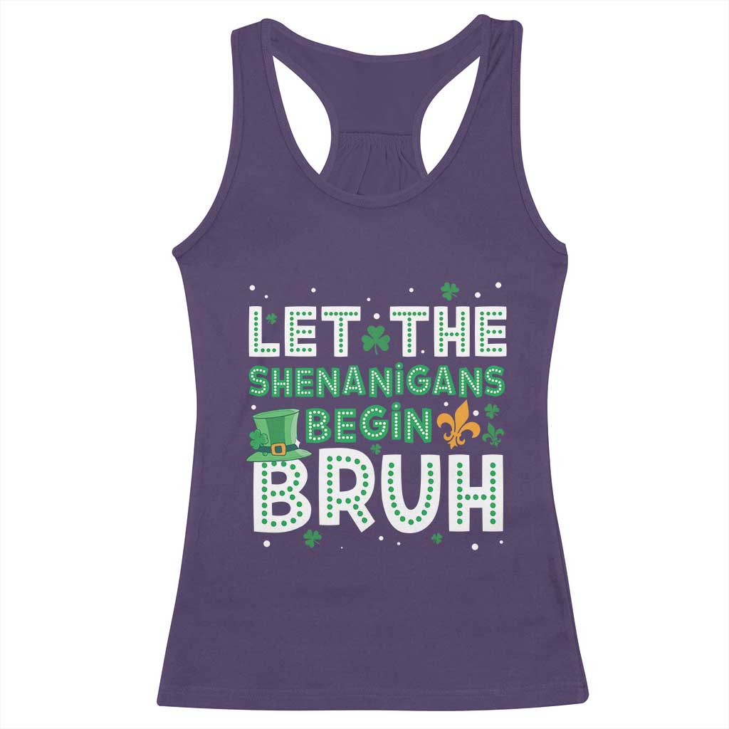 Let The Shenanigans Begin Bruh Funny St. Patricks Day Racerback Tank Top TS10 Purple Print Your Wear