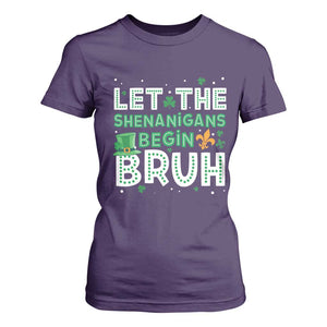 Let The Shenanigans Begin Bruh Funny St. Patricks Day T Shirt For Women TS10 Purple Print Your Wear