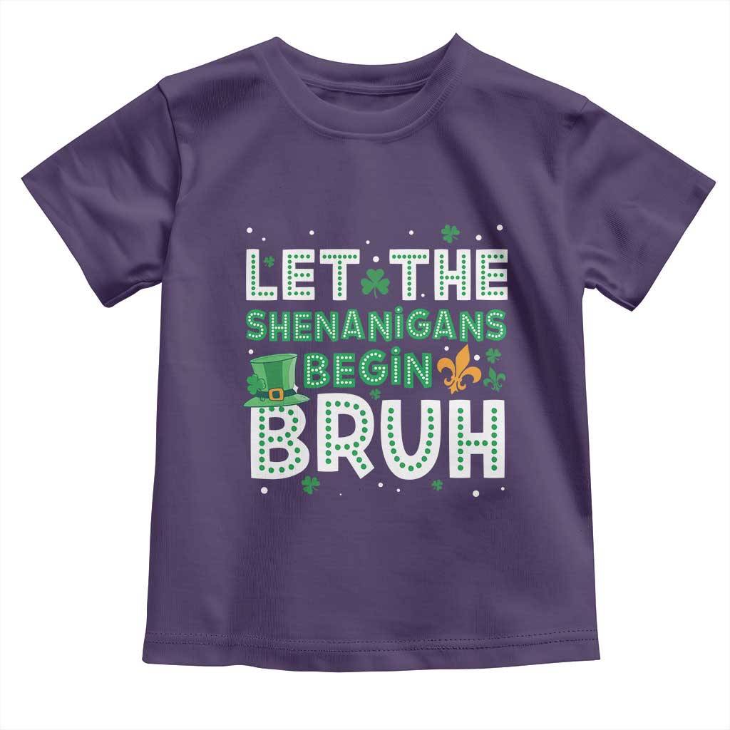 Let The Shenanigans Begin Bruh Funny St. Patricks Day Toddler T Shirt TS10 Purple Print Your Wear