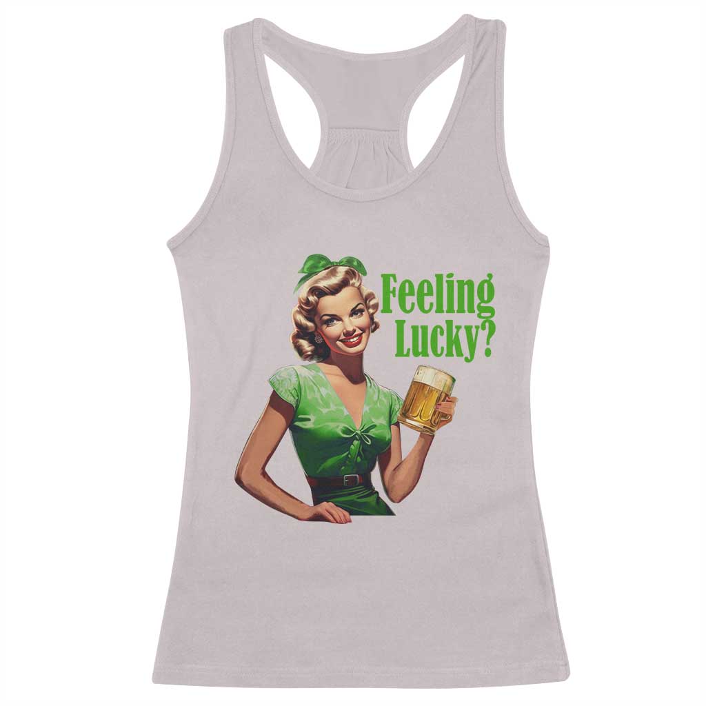 St. Patricks Day Racerback Tank Top Feeling Lucky Trendy Retro TS10 Ice Gray Print Your Wear