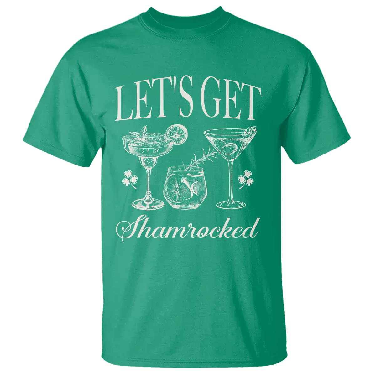 St Patricks Day Cocktail T Shirt Lets Get Shamrocked TS10 Irish Green Print Your Wear