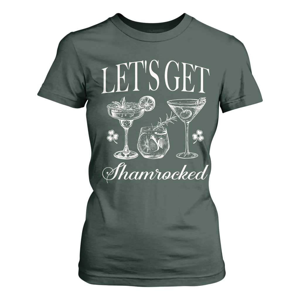 St Patricks Day Cocktail T Shirt For Women Lets Get Shamrocked TS10 Dark Forest Green Print Your Wear