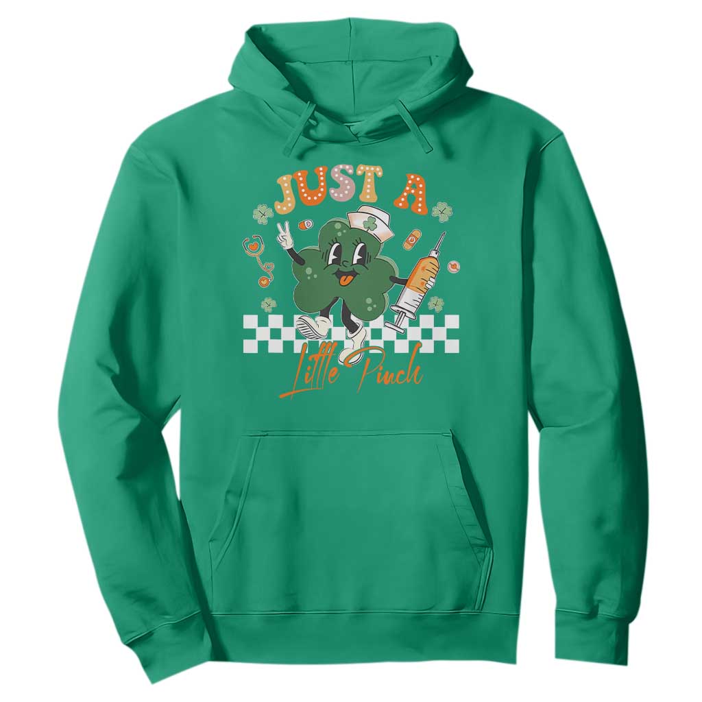 Nurse St Patrick's Hoodie Just A Little Pinch TS10 Irish Green Print Your Wear