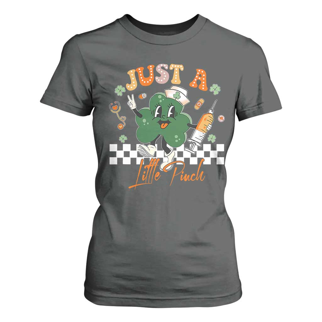Nurse St Patrick's T Shirt For Women Just A Little Pinch TS10 Dark Heather Print Your Wear