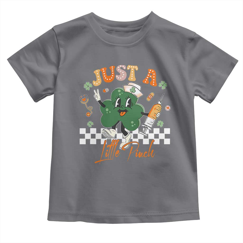 Nurse St Patrick's Toddler T Shirt Just A Little Pinch TS10 Charcoal Print Your Wear