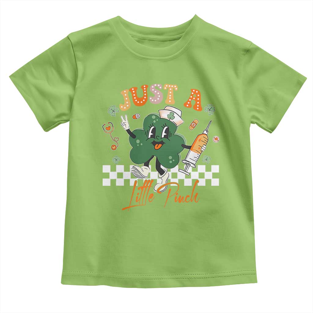 Nurse St Patrick's Toddler T Shirt Just A Little Pinch TS10 Lime Print Your Wear