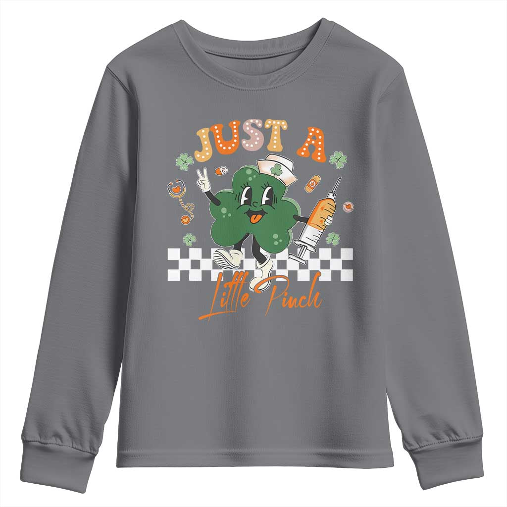 Nurse St Patrick's Youth Sweatshirt Just A Little Pinch TS10 Charcoal Print Your Wear