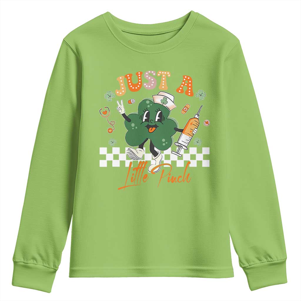 Nurse St Patrick's Youth Sweatshirt Just A Little Pinch TS10 Lime Print Your Wear