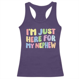 Im Just Here For My Nephew Racerback Tank Top Gift For Aunt From Nephew TS10 Purple Print Your Wear