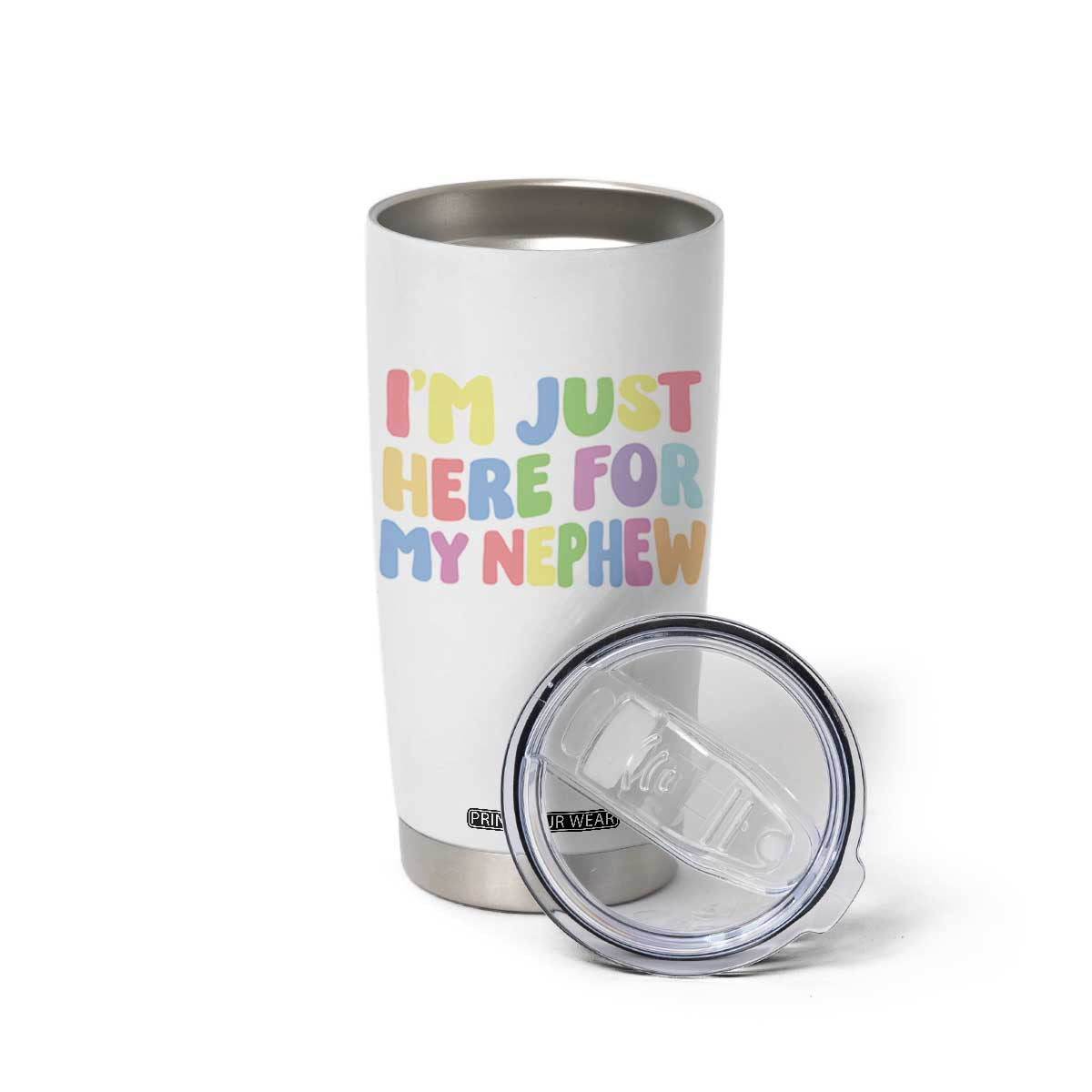 Im Just Here For My Nephew Tumbler Cup Gift For Aunt From Nephew TS10 Print Your Wear