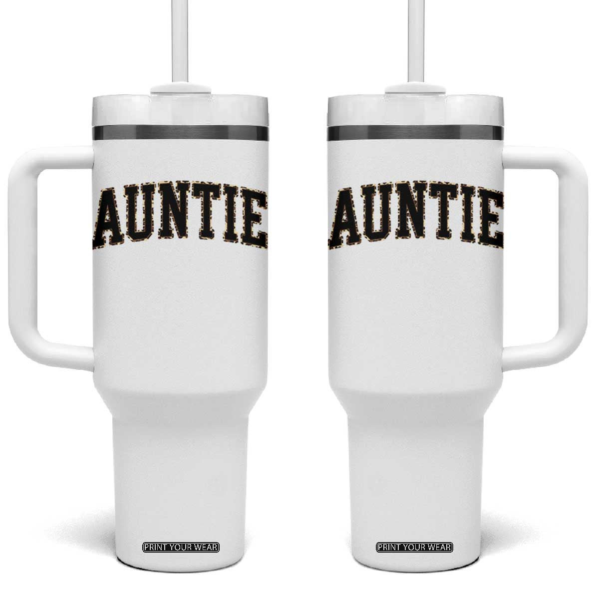 Auntie Tumbler With Handle Retro Varsity New Aunt Letter Print TS10 One Size: 40 oz White Print Your Wear