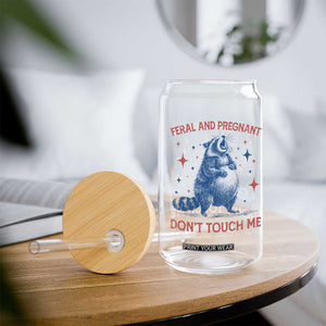 Pregnant Racoon Glass Can Feral And Pregnant Dont Touch Me Pregnancy Humor TS10 Print Your Wear