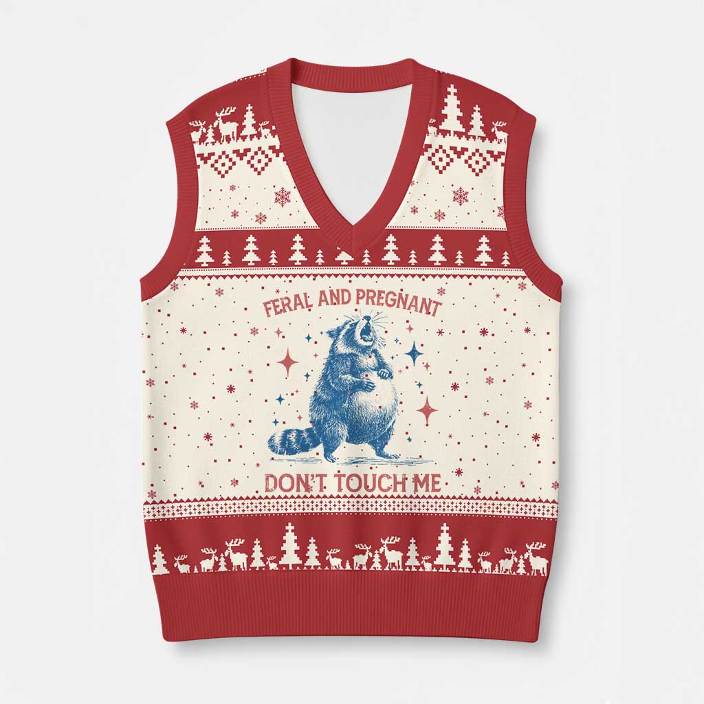 Pregnant Racoon V-Neck Knit Sweater Vest Feral And Pregnant Dont Touch Me Pregnancy Humor TS10 Beige Red Print Your Wear