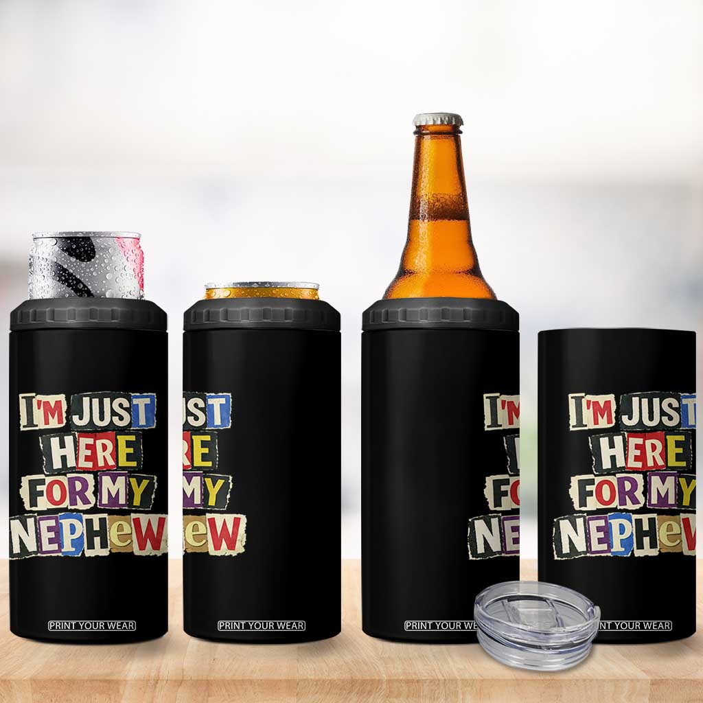 Im Just Here For My Nephew 4 in 1 Can Cooler Tumbler Trendy Aunts Letter Print Vintage TS10 Print Your Wear