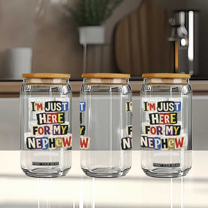 Im Just Here For My Nephew Glass Can Trendy Aunts Letter Print Vintage TS10 Print Your Wear