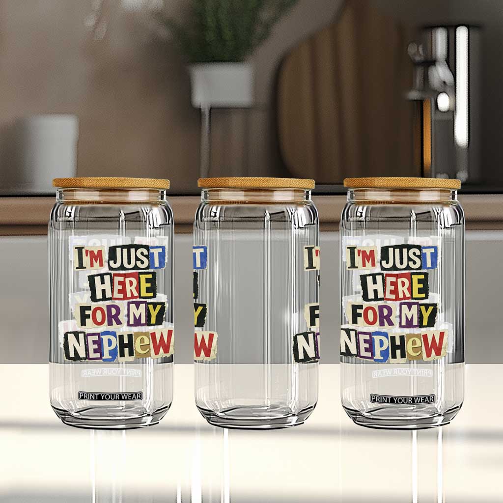 Im Just Here For My Nephew Glass Can Trendy Aunts Letter Print Vintage TS10 Print Your Wear